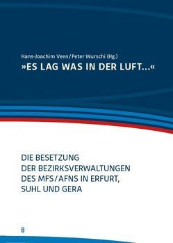 „Es lag was in der Luft…“ von Veen,  Hans-Joachim, Wurschi,  Peter