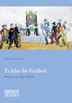 Es lebe die Freiheit von Endhardt,  Hubert, Fassl,  Peter, Gehring,  Thomas, Grau,  Ute, Hiemer,  Leo, Klinkert,  Ulrich, Leiner,  Uli, Lipp,  Mag. Dr. Richard, Lochbihler,  Barbara, Mader,  Ernst T, Ried,  Claudia, Riedmiller,  Thomas, Schweizer,  Karl, Siemann,  Prof. i.R Dr. Wolfram, Straßer,  Dr. Hansjörg