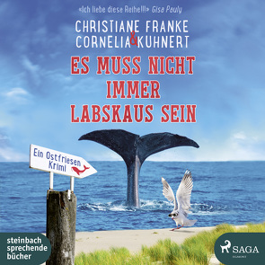 Es muss nicht immer Labskaus sein von Franke,  Christiane, Kuhnert,  Cornelia, Mierendorf,  Tetje