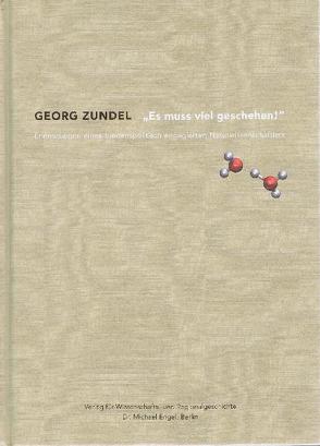 „Es muss viel geschehen!“ von Zundel,  Georg