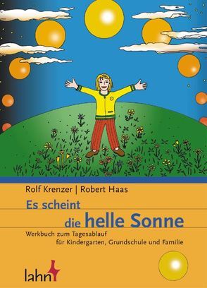 Es scheint die helle Sonne von Haas,  Robert, Krenzer,  Rolf