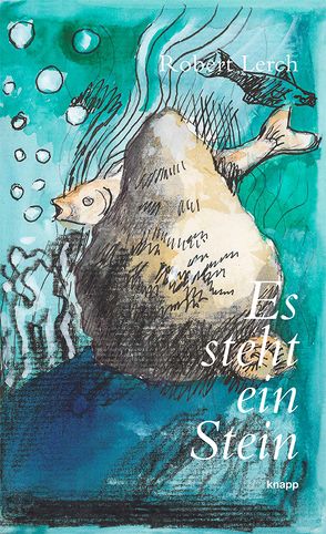 Es steht ein Stein von Binz,  Jörg, Knellwolf,  Ulrich, Lerch,  Robert