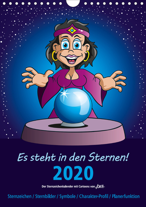 Es steht in den Sternen! (Wandkalender 2020 DIN A4 hoch) von JOKA