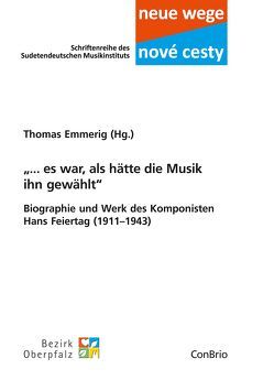 „… es war, als hätte die Musik ihn gewählt“ von Emmerig,  Thomas