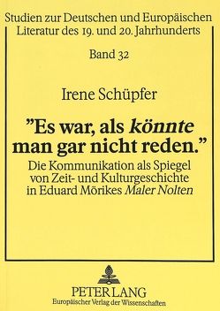 «Es war, als «könnte» man gar nicht reden.» von Schüpfer,  Irene