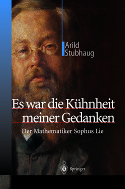 Es war die Kühnheit meiner Gedanken von Hartmann-Butt,  K., Stubhaug,  Arild