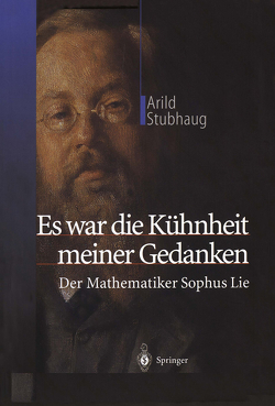 Es war die Kühnheit meiner Gedanken von Hartmann-Butt,  K., Stubhaug,  Arild