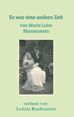 Es war eine andere Zeit von Raufenstein,  Letizia