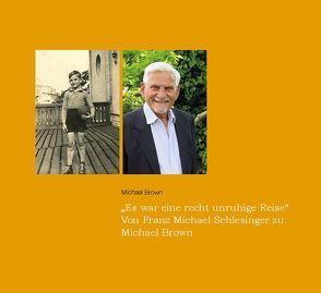 »Es war eine recht unruhige Reise« von Brown,  Michael