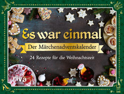 Es war einmal – Der Märchenadventskalender von Kuhn,  Clara D.