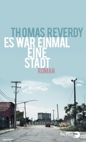 Es war einmal eine Stadt von Große,  Brigitte, Reverdy,  Thomas