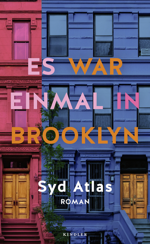 Es war einmal in Brooklyn von Atlas,  Syd, Jellinghaus,  Silke