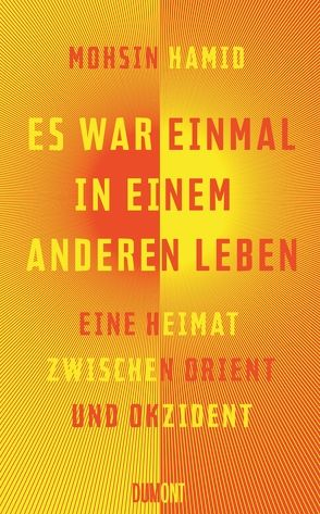 Es war einmal in einem anderen Leben von Hamid,  Mohsin, Köpfer,  Monika