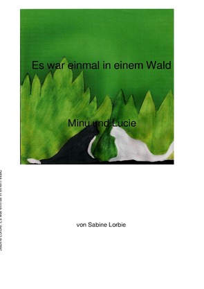 Es war einmal in einem Wald von Lorbie,  Sabine