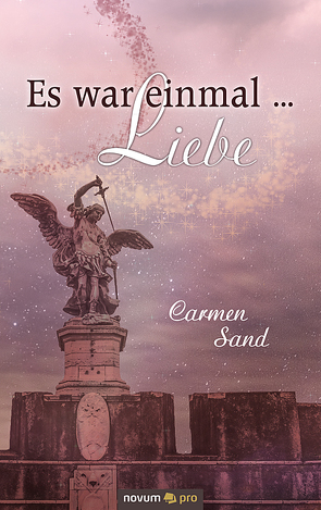 Es war einmal … Liebe von Sand,  Carmen