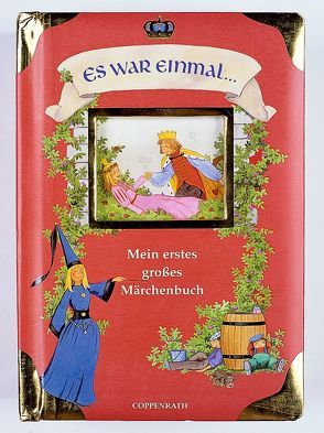 Es war einmal – Mein erstes grosses Märchenbuch von Schuld,  Kerstin M.