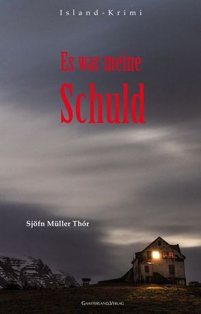 Es war meine Schuld von Müller Thór,  Sjöfn