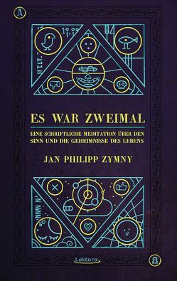 Es war zweimal … von Zymny,  Jan Philipp