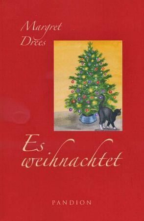 Es weihnachtet von Drees,  Margret