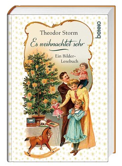 Es weihnachtet sehr von Storm,  Theodor