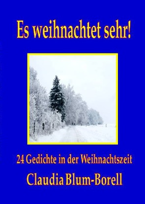 Es weihnachtet sehr! von Blum-Borell,  Claudia