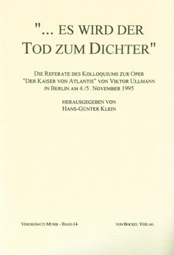 … es wird der Tod zum Dichter von Beaumont,  Antony, Braun,  Karl, Dostal,  Jan, Klein,  Hans G, Kopf,  Stephan, Krause,  Andreas, Radeke,  Winfried, Schultz,  Ingo