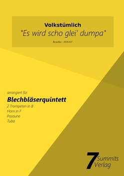 „Es wird scho glei dumpa“ – arr. Christian Fath von Fath,  Christian