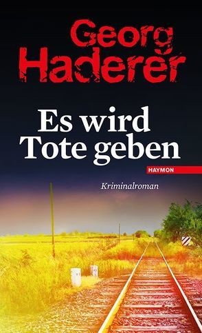 Es wird Tote geben von Haderer,  Georg