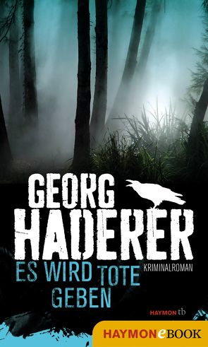 Es wird Tote geben von Haderer,  Georg