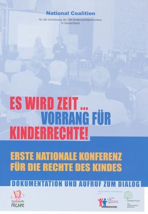 Es wird Zeit … Vorrang für Kinderrechte!