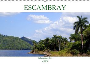 ESCAMBRAY – Kubas grünes Herz (Wandkalender 2019 DIN A2 quer) von von Loewis of Menar,  Henning