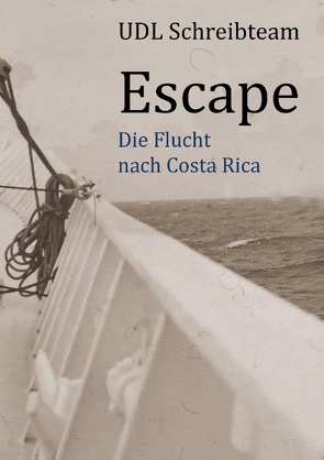 Escape von Diehl,  Gerhard, Finckh,  Ruth, Jänecke-Lauke,  Eva, Kirchner,  Manfred, Lehmann,  Lore I., Margenburg,  Helga, Pfeifer,  Gerd, Rosetz,  Brigitte, Seitz,  Wilfried, Sondermann,  Hansi