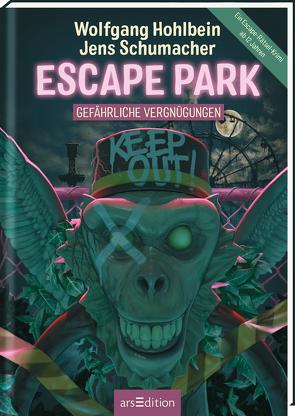 Escape Park – Gefährliche Vergnügungen von Hohlbein,  Wolfgang, Schumacher,  Jens, Winkler,  Steffen