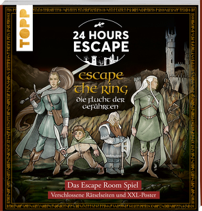 24 HOURS ESCAPE – Das Escape Room Spiel: Escape the Ring. Flucht der Gefährten von Baumann,  Annekatrin, Petrini,  Júlio César