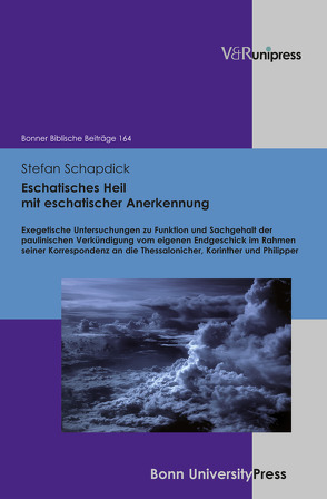 Eschatisches Heil mit eschatischer Anerkennung von Berges,  Ulrich, Hoppe,  Rudolf, Hossfeld,  Frank-Lothar, Schapdick,  Stefan