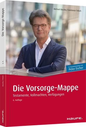 Die Vorsorge-Mappe von Baczko,  Michael, Trilsch,  Constanze