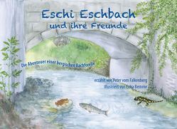 Eschi Eschbach und ihre Freunde von Bemme,  Erika, Falkenberg,  Peter vom