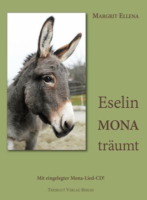 Eselin Mona träumt von Ellena,  Margrit