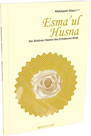 Esma’ul Husna von Gilani,  Abdulqadir