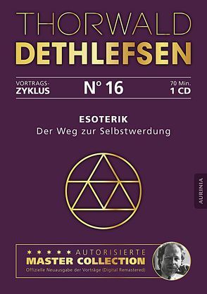 Esoterik – Der Weg zur Selbstwerdung von Dethlefsen,  Thorwald