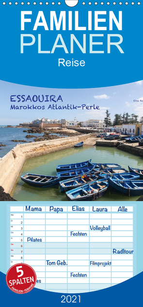 Essaouira – Marokkos Atlantik-Perle – Familienplaner hoch (Wandkalender 2021 , 21 cm x 45 cm, hoch) von Elke Karin Bloch,  ©