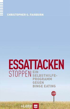 Essattacken stoppen von Bonn,  Susanne, Fairburn,  Christopher G.