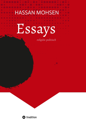 Essays von Mohsen,  Hassan