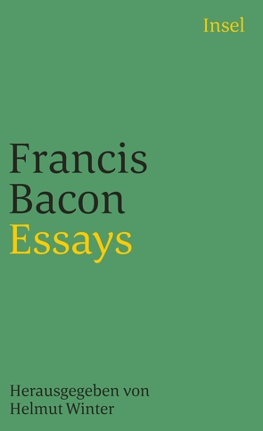 Essays von Bacon,  Francis, Melchers,  Paul, Winter,  Helmut