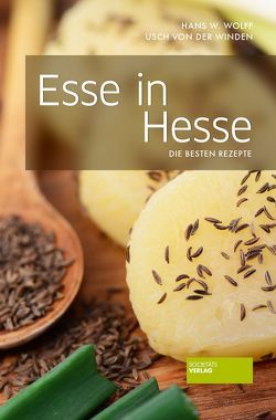 Esse in Hesse von von der Winden,  Usch, Wolff,  Hans Wolfgang