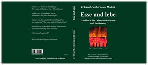 Esse und lebe von Hollert,  Eckhard Eckhardsson