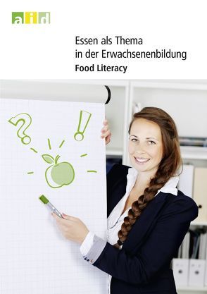 Essen als Thema in der Erwachsenenbildung – Food Literacy von Groeneveld,  Maike, Mueller,  Claudia