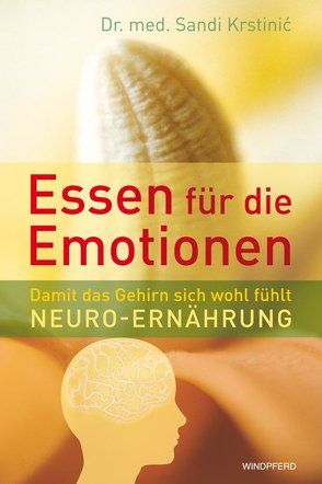 Essen für die Emotionen von Krstinić,  Sandi