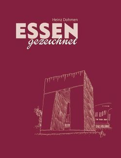Essen gezeichnet von Dohmen,  Heinz