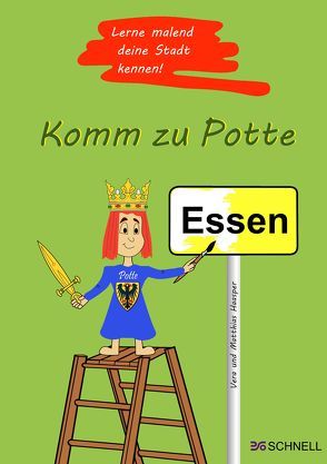 Essen: Komm zu Potte von Haasper,  Matthias
